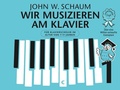 Cover: Wir musizieren am Klavier Band 1 - Neuauflage - Bosworth Edition - Hal Leonard Europe GmbH