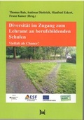 Cover: Diversit&auml;t im Zugang zum Lehramt an berufsbildenden Schulen - Eusl