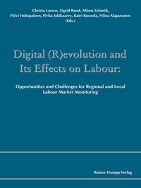 Enlarge image Cover: Digital (R)evolution and Its Effects on Labour - Edition Rainer Hampp