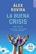 Cover: La Buena Crisis - 978-84-16736-21-8