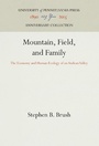 Cover: Mountain, Field, and Family - University of Pennsylvania Press