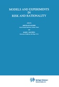Cover: Models and Experiments in Risk and Rationality - Springer