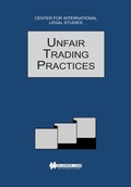 Cover: Unfair Trading Practices - Kluwer Law International
