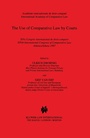 Cover: The Use of Comparative Law by Courts - Kluwer Law International
