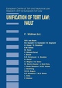 Cover: Unification of Tort Law: Fault - Kluwer Law International