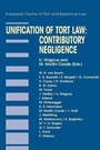 Cover: Unification of Tort Law: Contributory Negligence - Kluwer Law International