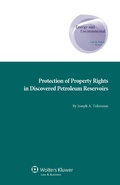 Abbildung von: Protection of Property Rights in Discovered Petroleum Reservoirs - Kluwer Law International