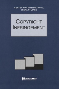 Abbildung von: Copyright Infringement - Kluwer Law International