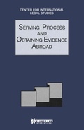 Cover: Serving Process and Obtaining Evidence Abroad - Kluwer Law International