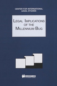 Abbildung von: Legal Implications of the Millenium Bug - Kluwer Law International