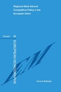 Cover: Regional State Aid and Competition Policy in the European Union - Kluwer Law International