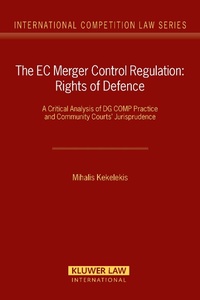 Abbildung von: The EC Merger Control Regulation: Rights of Defence - Kluwer Law International