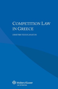Abbildung von: Competition Law in Greece - Kluwer Law International