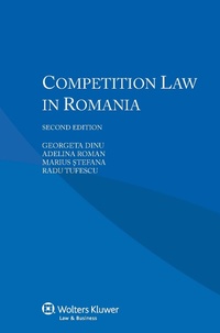 Abbildung von: Competition Law in Romania - Kluwer Law International