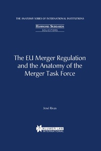 Abbildung von: The EU Merger Regulation and the Anatomy of the Merger Task Force - Kluwer Law International
