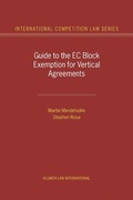 Cover: Guide to the EC Block Exemption for Vertical Agreements - Kluwer Law International