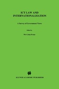 Cover: ICT Law and Internationalisation - Kluwer Law International