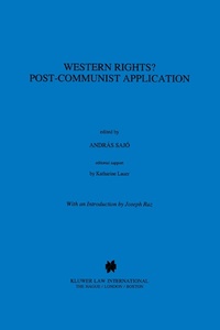 Enlarge image Cover: Western Rights? Post-Communist Application - Kluwer Law International