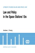 Cover: Law & Policy in the Space Stations' Era - Kluwer Law International