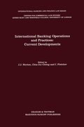 Cover: International Banking Operations and Practices: Current Developments - Kluwer Law International