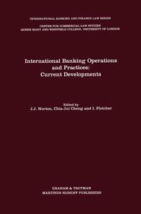 Enlarge image Cover: International Banking Operations and Practices: Current Developments - Kluwer Law International