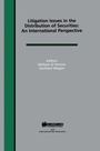 Cover: Litigation Issues in Distribution of Securities: An International Perspective - Kluwer Law International