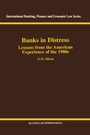 Bild: Banks in Distress: Lessons from the American Experience of the 1980s - Kluwer Law International