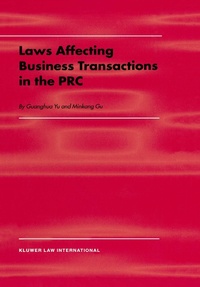 Abbildung von: Laws Affecting Business Transactions in the PRC - Kluwer Law International