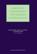 Cover: Corporate Acquisitions and Mergers in Switzerland - Kluwer Law International