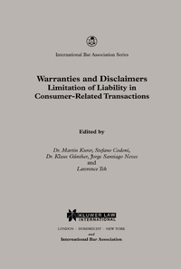 Abbildung von: Warranties and Disclaimers Limitation of Liability in Consumer-Related Transactions - Kluwer Law International