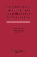 Cover: Comparative International Commercial Arbitration - Kluwer Law International