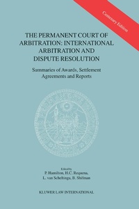 Abbildung von: The Permanent Court of Arbitration: International Arbitration and Dispute Resolution - Kluwer Law International