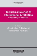 Cover: Towards a Science of International Arbitration: Collected Empirical Research - Kluwer Law International