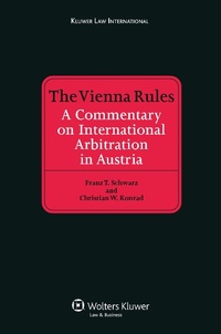 Abbildung von: The Vienna Rules - Kluwer Law International