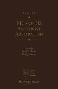 Enlarge image Cover: EU and US Antitrust Arbitration - Kluwer Law International