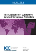 Cover: The Application of Substantive Law by International Arbitrators - Kluwer Law International
