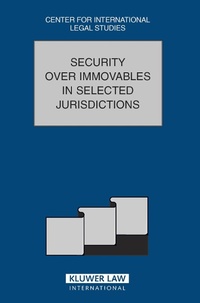 Abbildung von: Security over Immovables in Selected Jurisdictions - Kluwer Law International