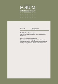 Abbildung von: Forum Internationale: The New German Arbitration Law in International Perspective - Kluwer Law International