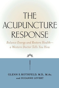Enlarge image Cover: The Acupuncture Response - Contemporary Books Inc