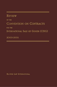 Abbildung von: Review of the Convention on Contracts for the International Sale of Goods (CISG) 2000-2001 - Kluwer Law International