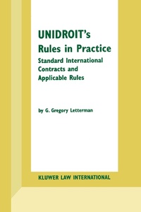 Abbildung von: UNIDROIT's Rules in Practice - Kluwer Law International