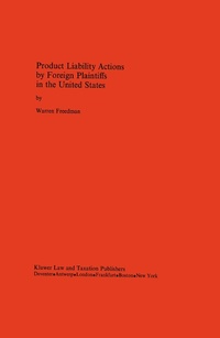 Abbildung von: Product Liability Actions by Foreign Plaintiffs in the United States - Kluwer Law International