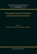 Cover: Emerging Financial Markets and Secured Transactions - Kluwer Law International