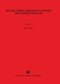 Cover: Multilateral Diplomacy within the Commonwealth - Kluwer Law International