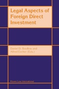 Cover: Legal Aspects of Foreign Direct Investment - Kluwer Law International