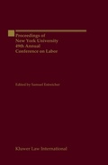 Cover: Proceedings of New York University 49th Annual Conference on Labor - Kluwer Law International