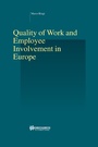 Cover: Quality of Work and Employee Involvement in Europe - Kluwer Law International