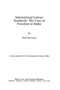 Cover: International Labour Standards: The Case of Freedom to Strike - Kluwer Law International