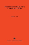 Cover: Bulletin of Comparative Labour Relations - Kluwer Law International