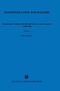 Enlarge image Cover: Harmonization and Hazard - Kluwer Law International